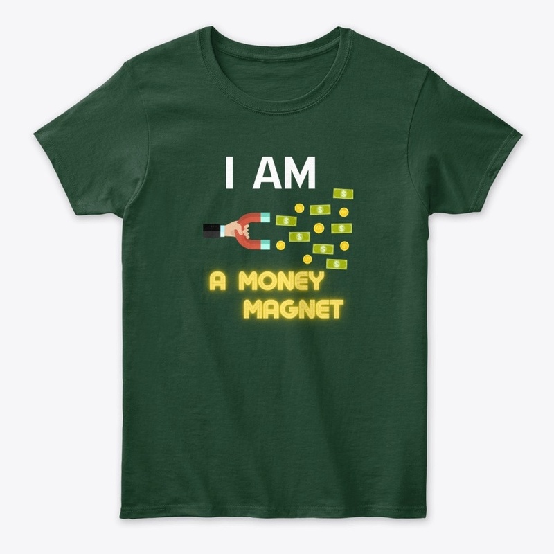 I Am a Money Magnet Design
