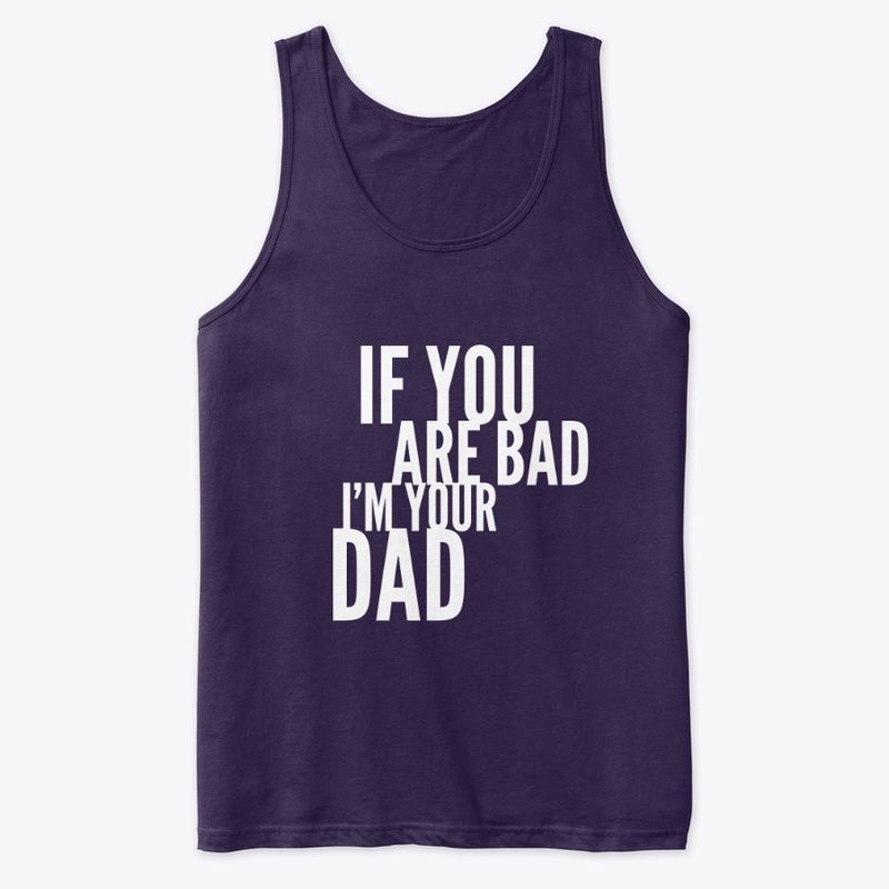 Bad Dad Exclusive collection