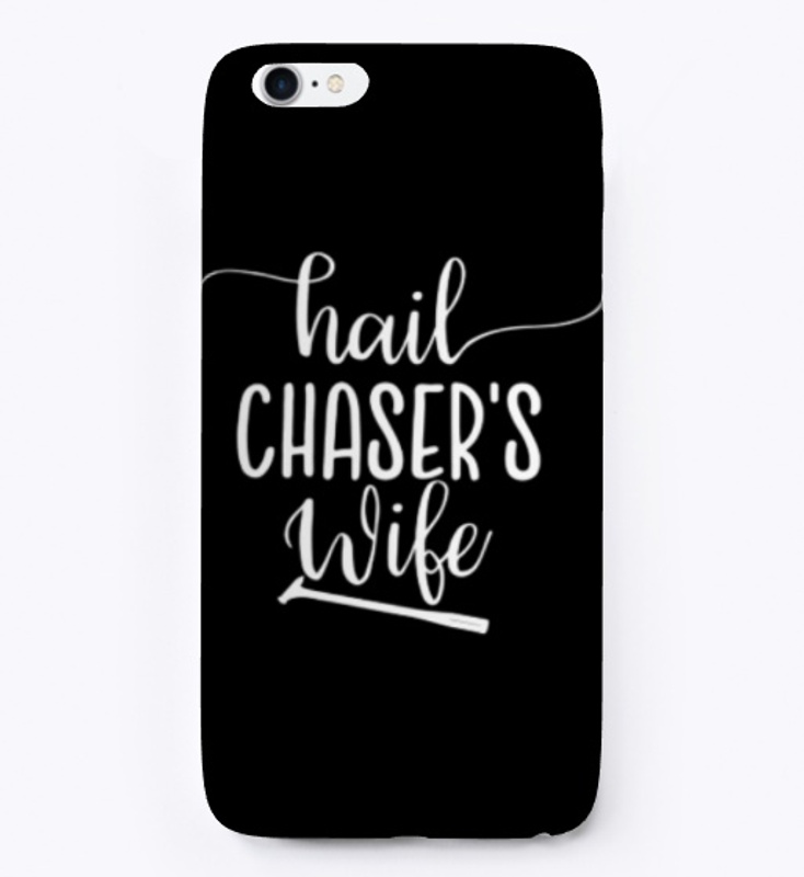 Hail Chaser's Wife