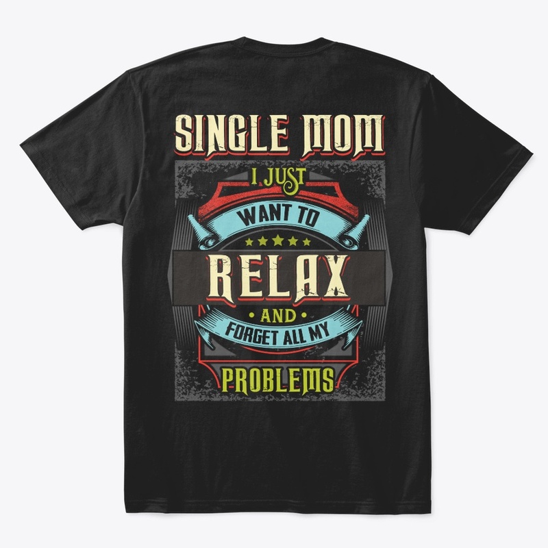 Single Mom Relax Hoodie