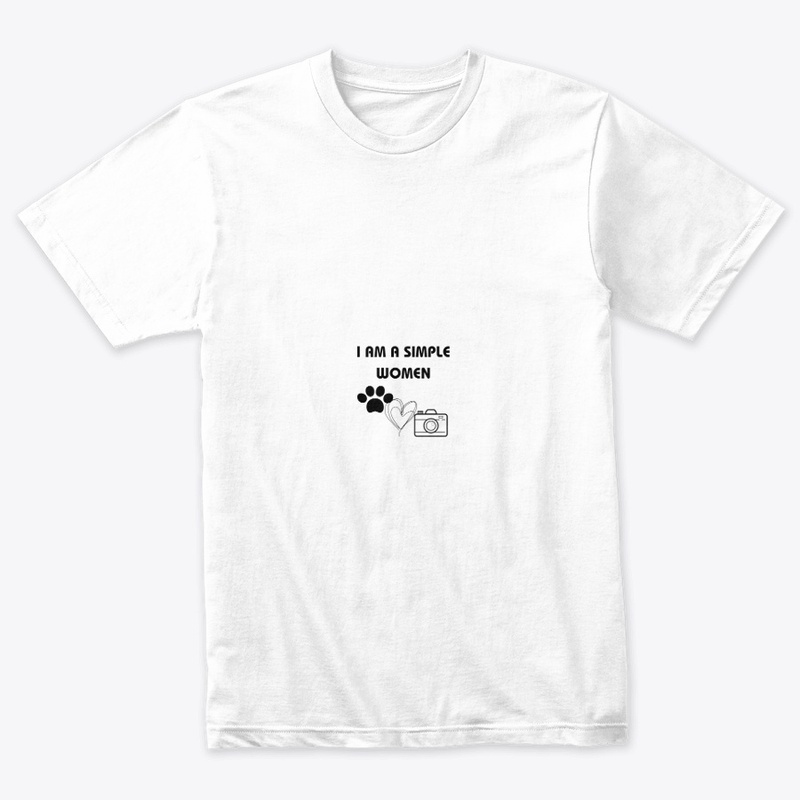 I AM A SIMPLE WOMAN T-SHIRT