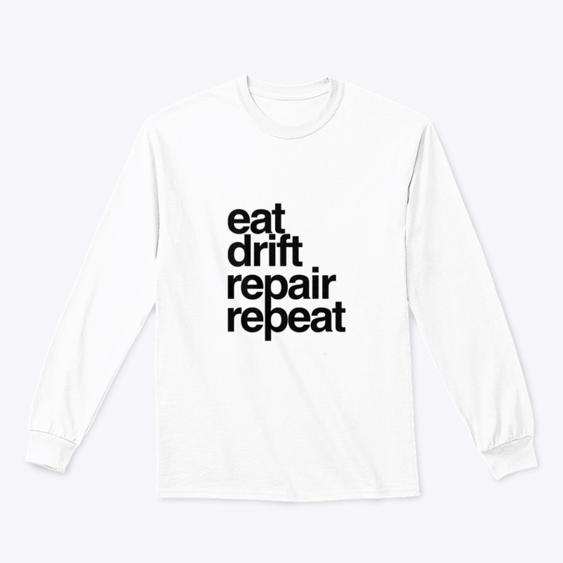 eat drift repair repeat
