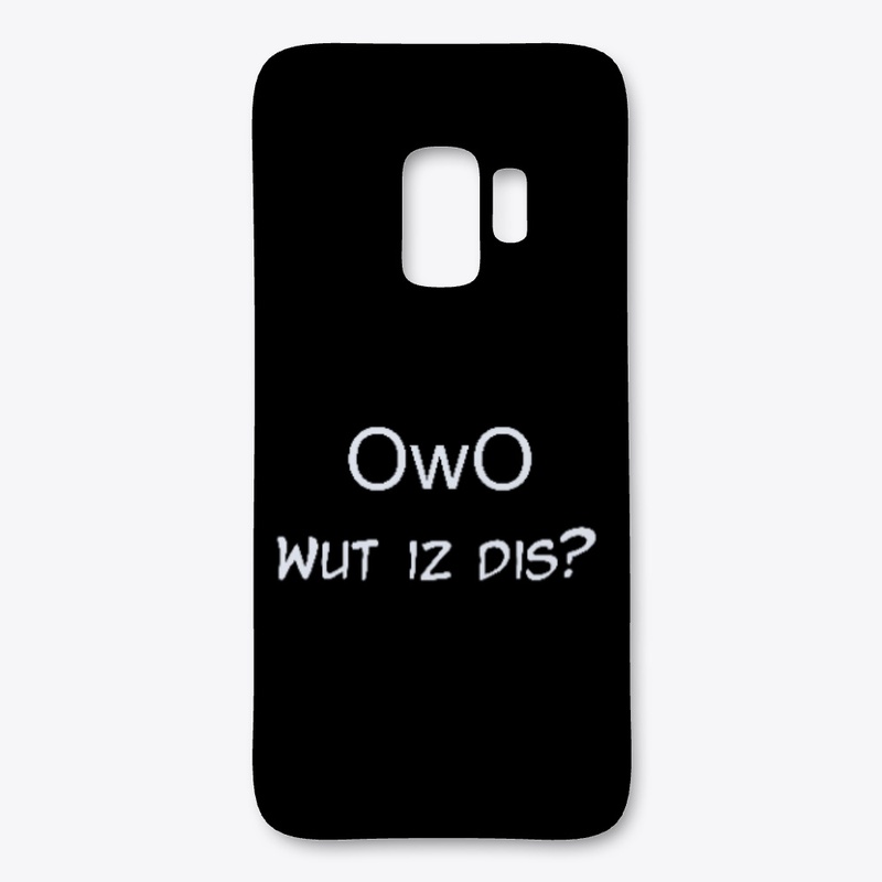 OwO Wut Is Dis?