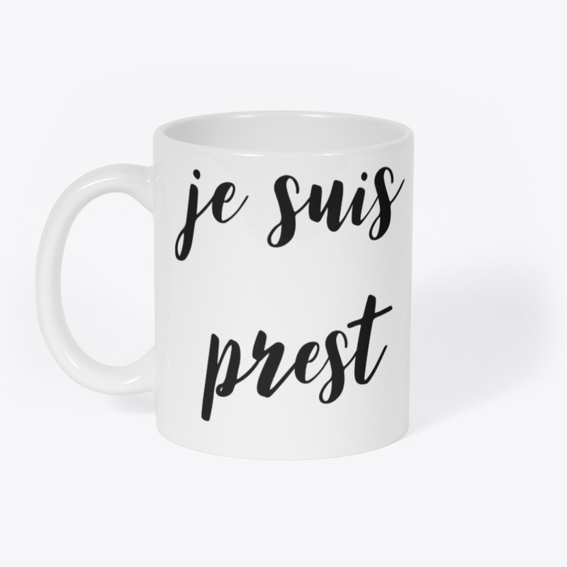 je suis prest coffee mug