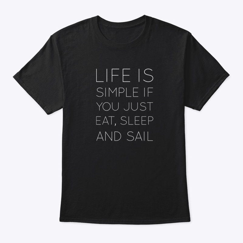 Eat, sleep and sail