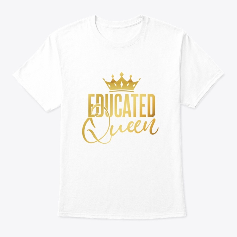 Educated Queen Tee