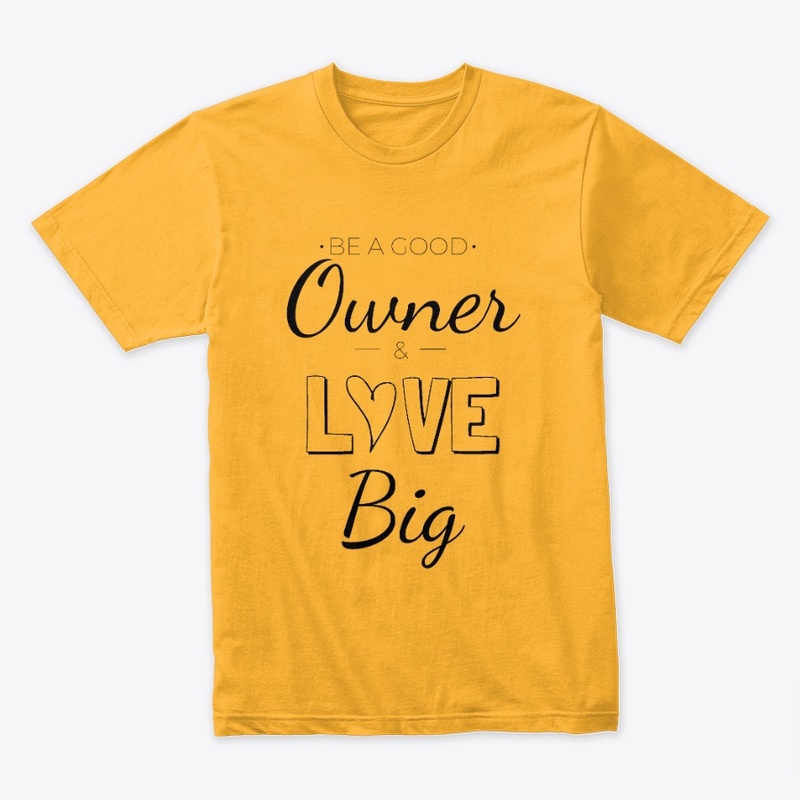 Be A Good Owner 