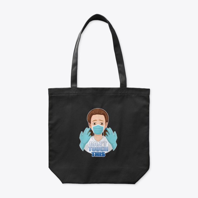 Can't Touch This - Covid Inspired Design