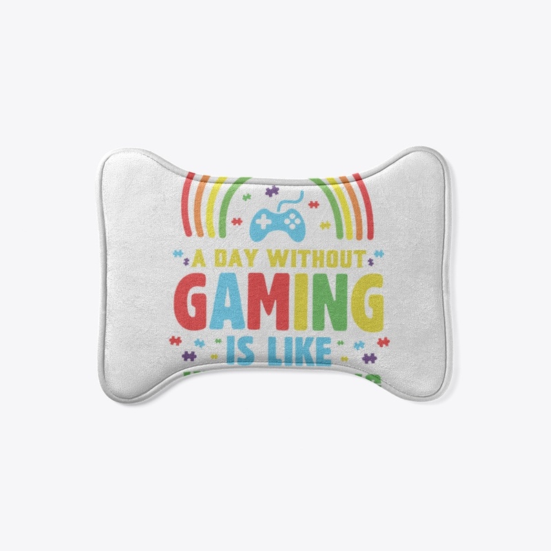 A day without gaming