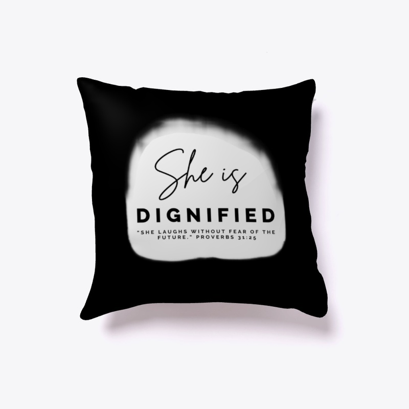 She is: DIGNIFIED