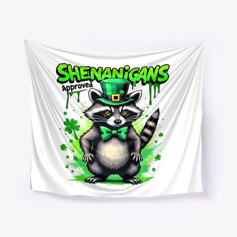 Shenanigans approved