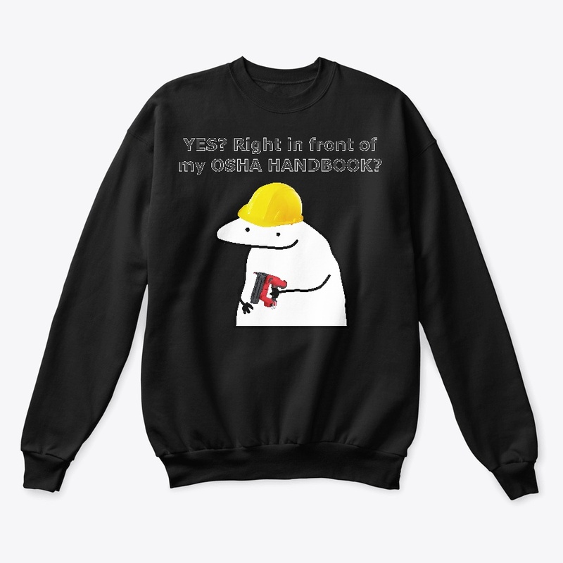 Right in front of your OSHA HANDBOOK