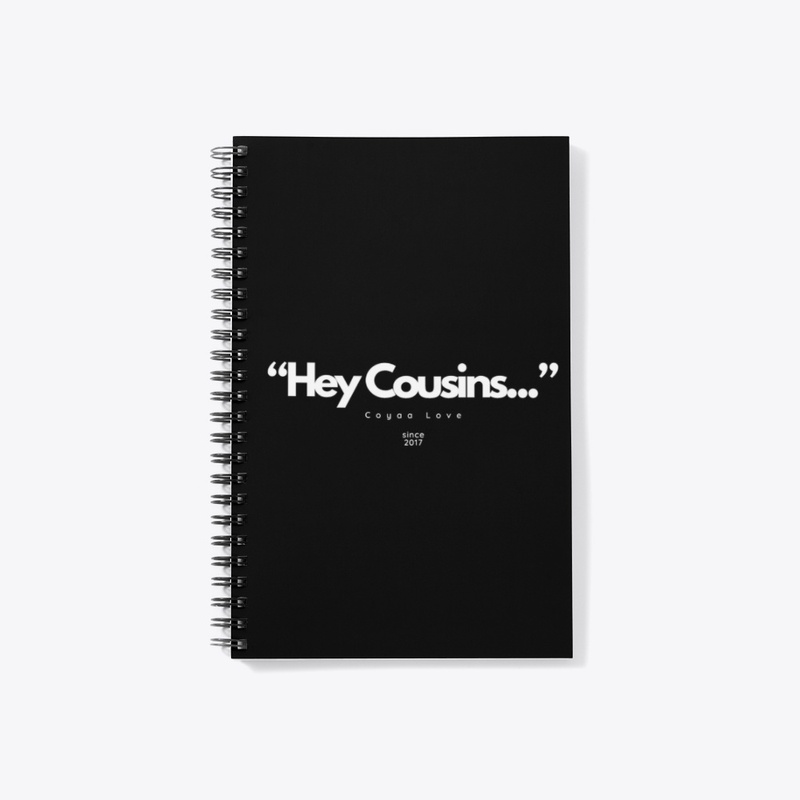 "Hey Cousins.."