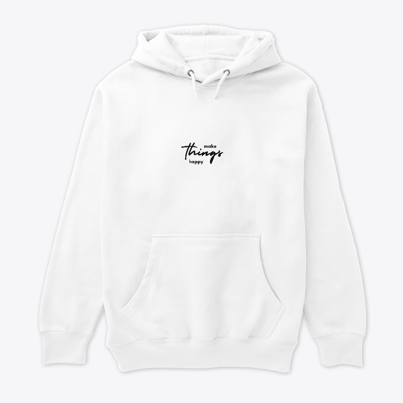 Make things happy tees