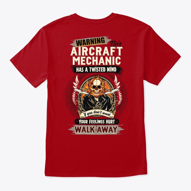 Aircraft Mechanic Can Hurt Your Feelings