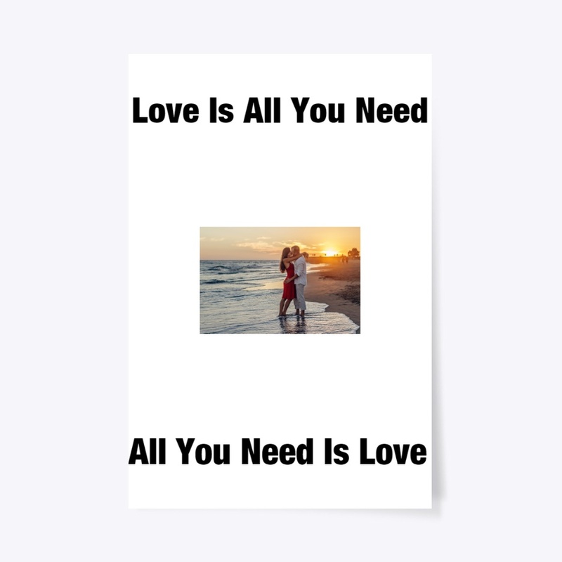 Love Is All You Need