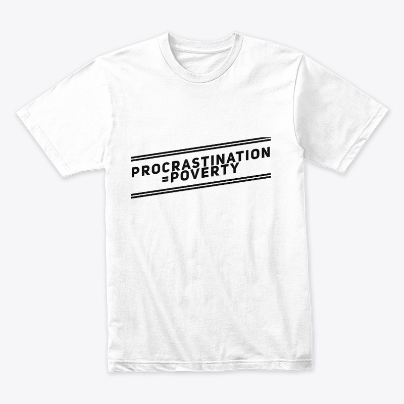 Procrastination = Poverty