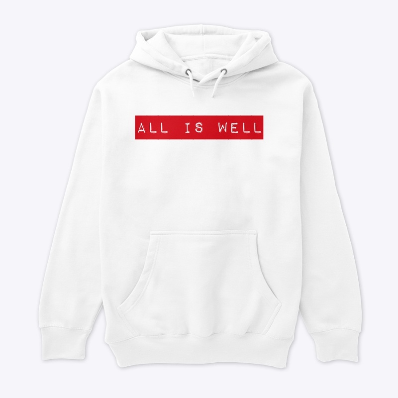 ALL IS WELL