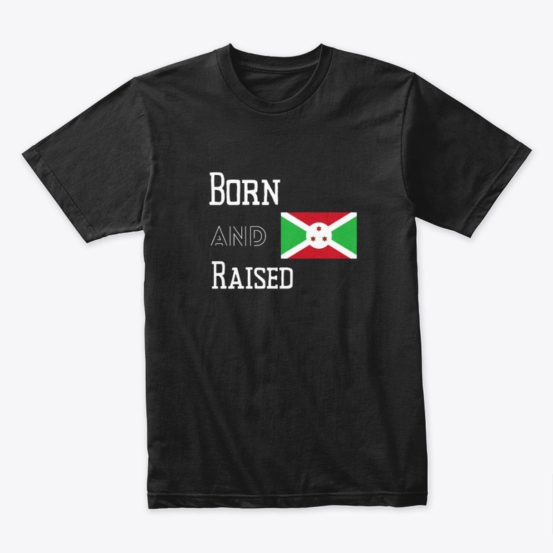 Born and raised - Burundi