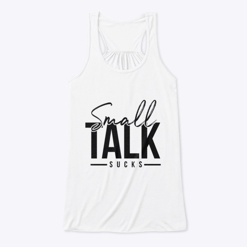 All things "Small Talk Sucks"