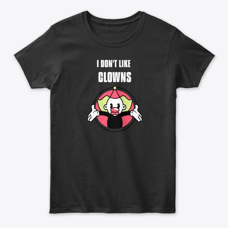 I Don't Like Clowns