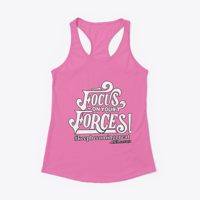 Focus On Your Forces