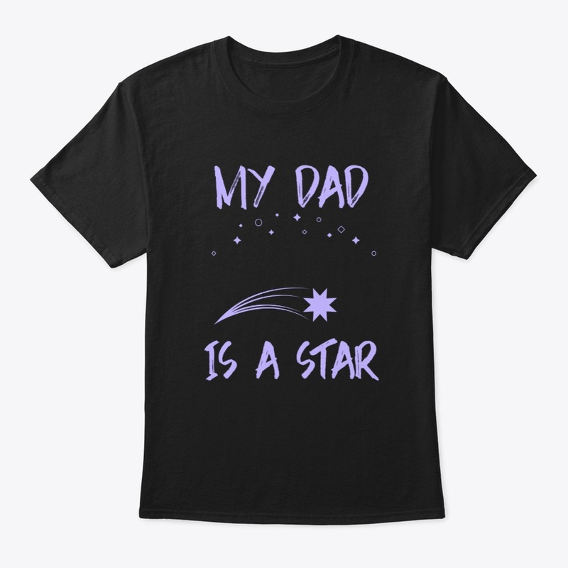 MY DAD IS A STAR