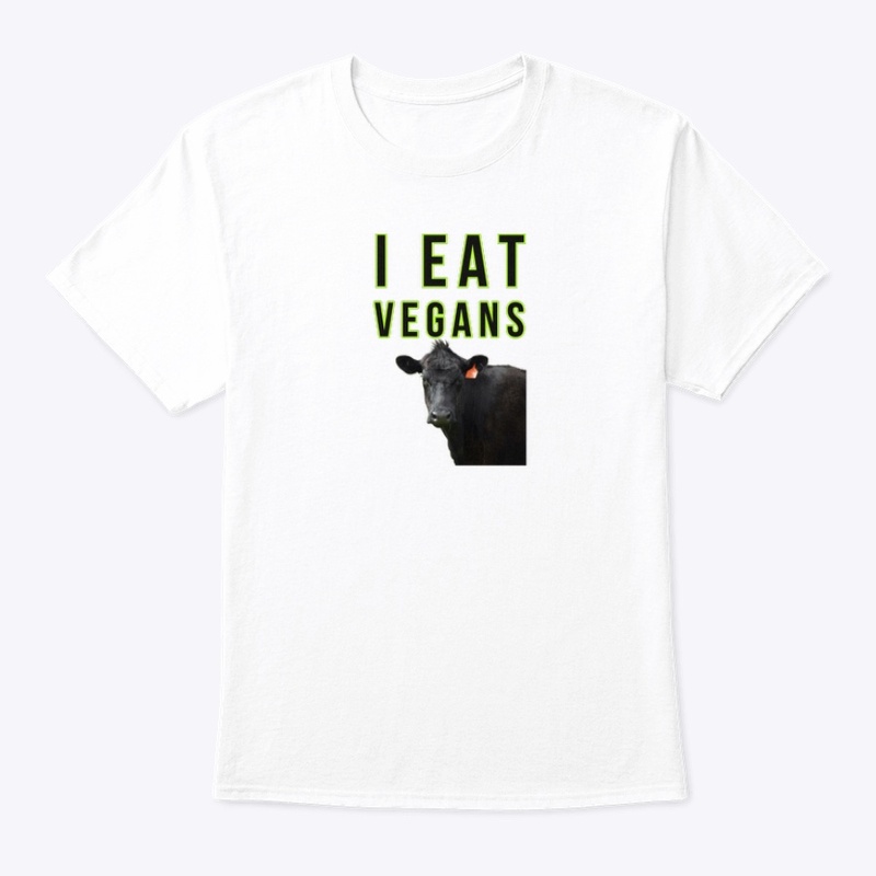 I eat vegans 