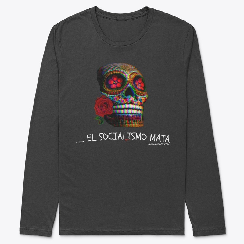 ...El Socialismo Mata