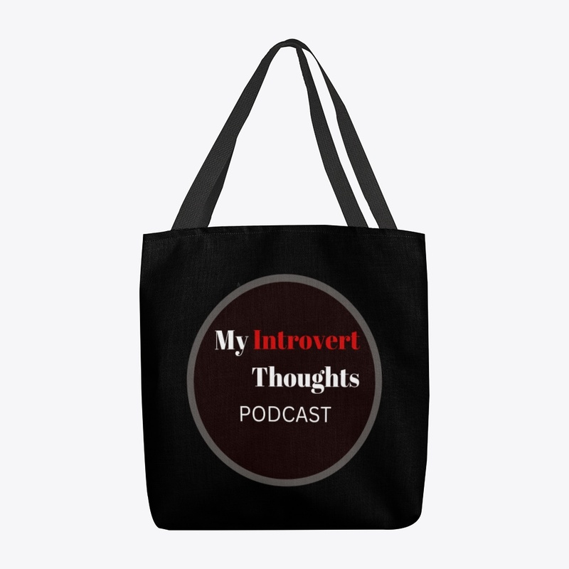 My Introvert Thoughts Tote