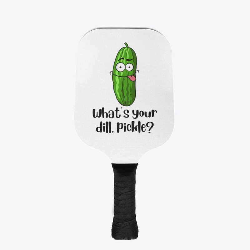 What's Your Dill, Pickle? Pickleball