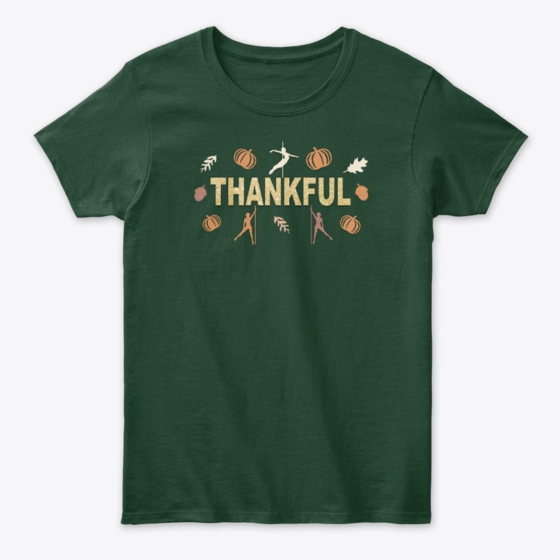 Thankful Pole Dancing