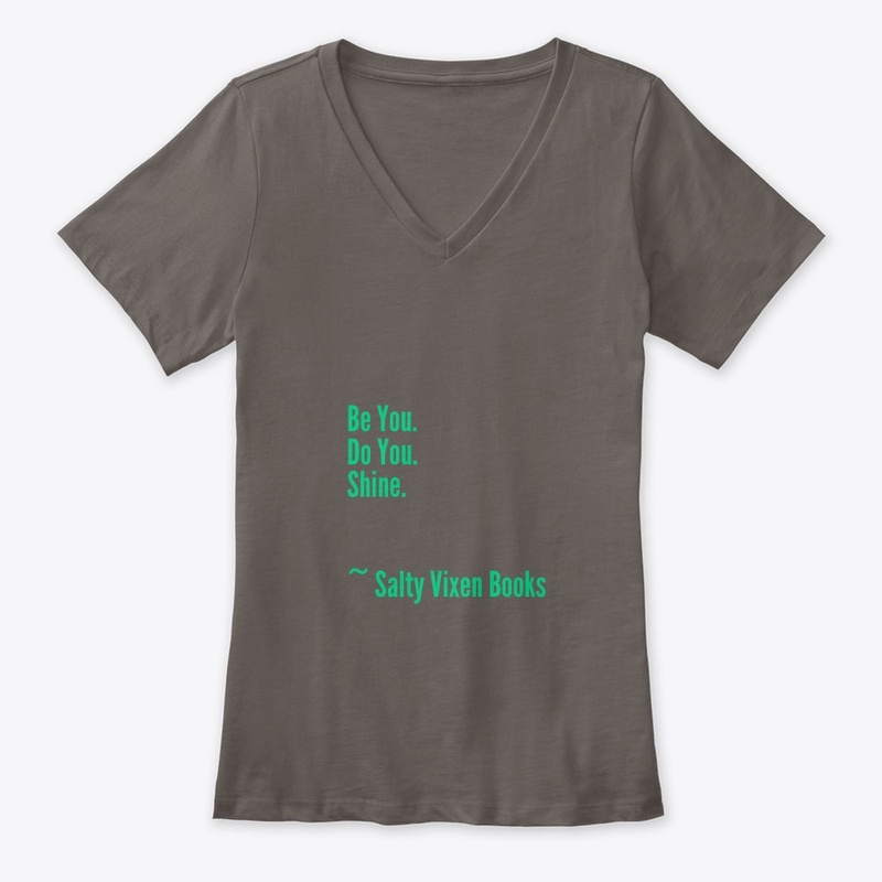 Be You. Do You. Shine.