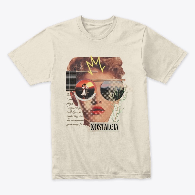 Nostalgia, Tee