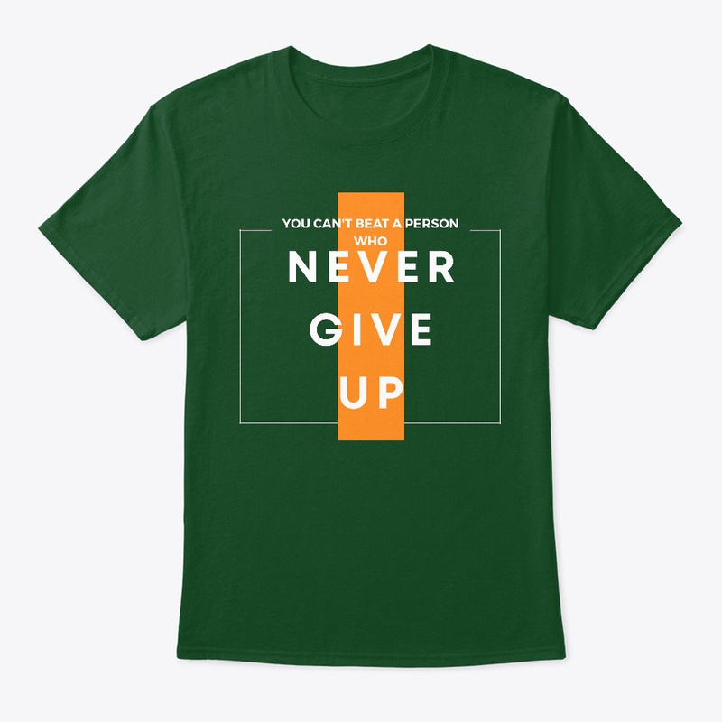 NEVER GIVE UP