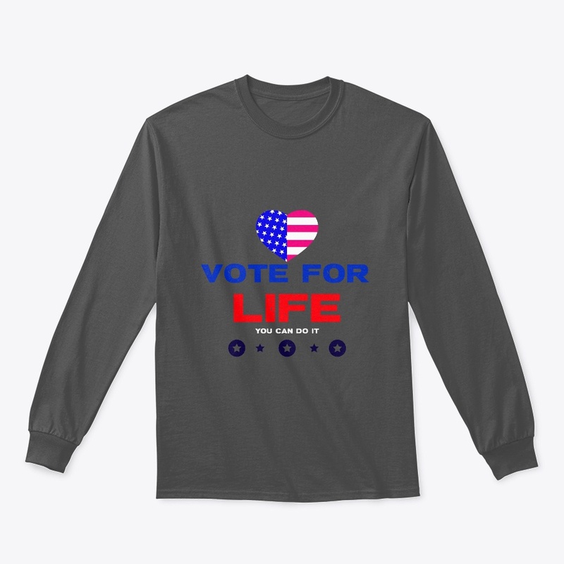 VOTE FOR LIFE