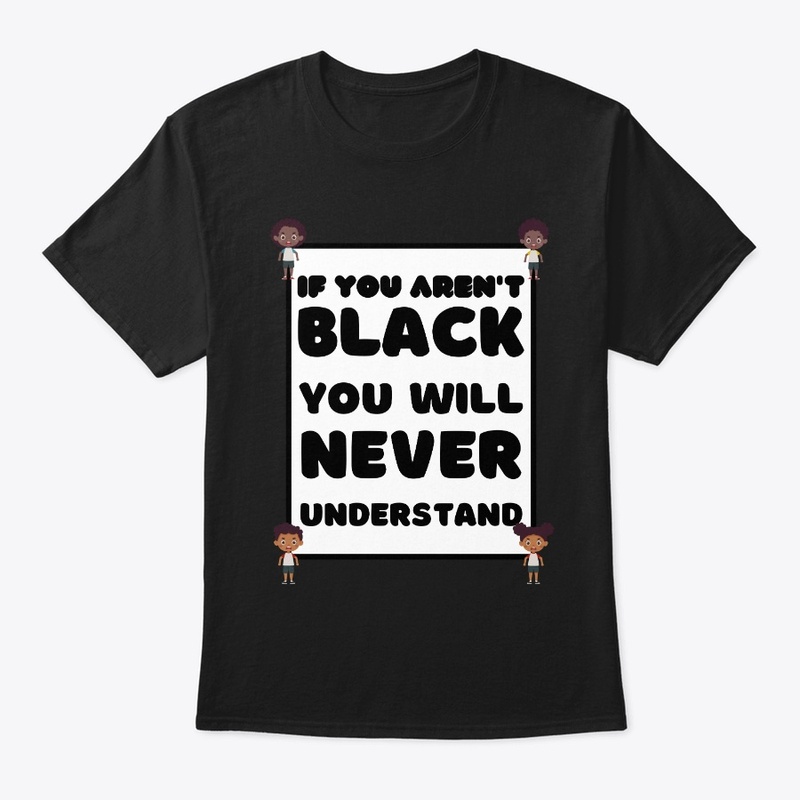 If you aren't BLACK.  New Design!