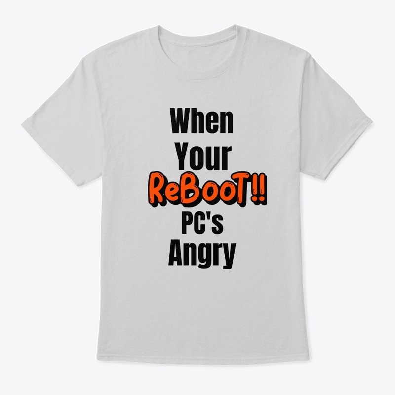 Reboot your PC T-Shirt