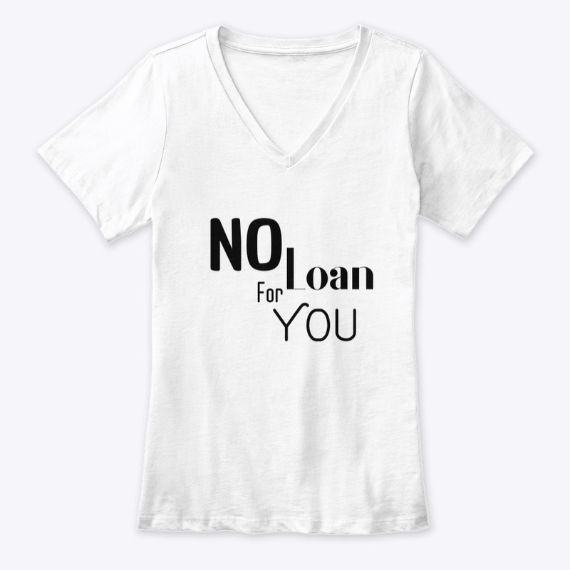 No Loan For You Editar