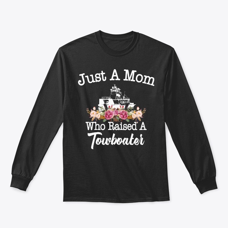 Just A Mom Who Raised A Towboater