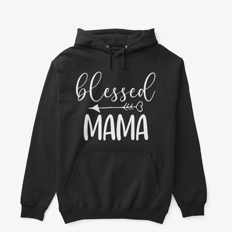 BLESSED MAMA