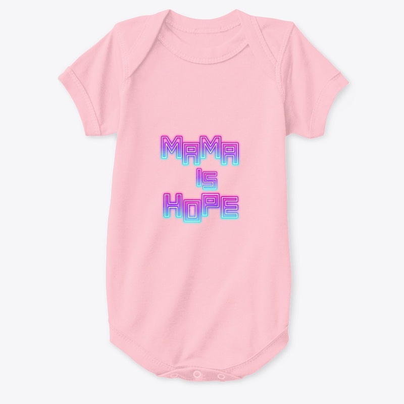 MAMA IS HOPE