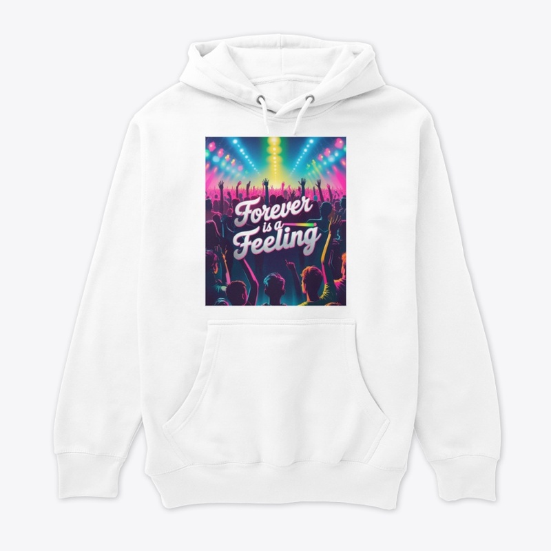 Forever Is A Feeling | Concert Vibes Tee