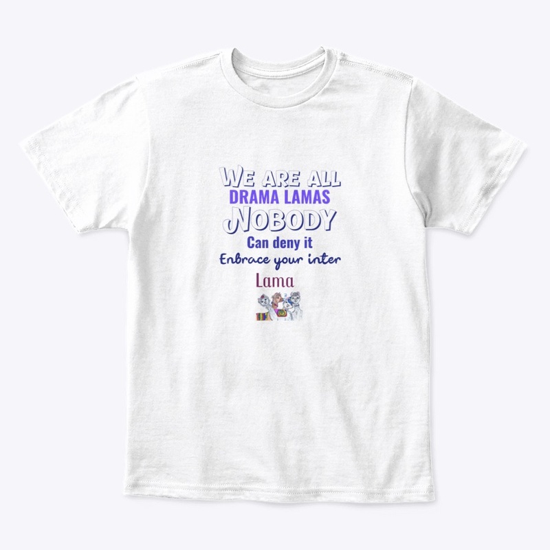 We are all Drama Lamas apparel