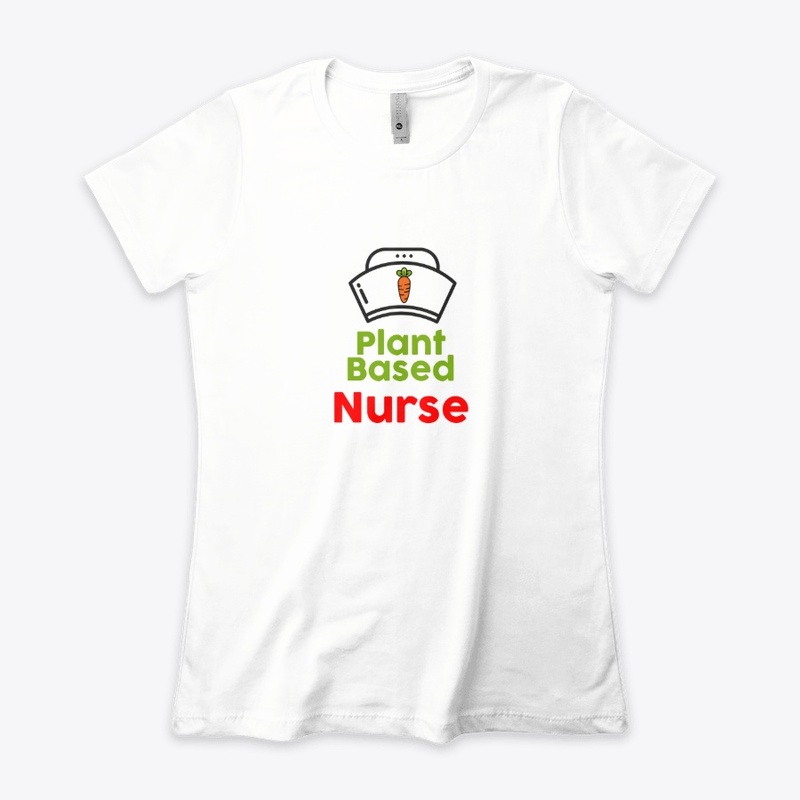 Plant Based Nurse (w/color)