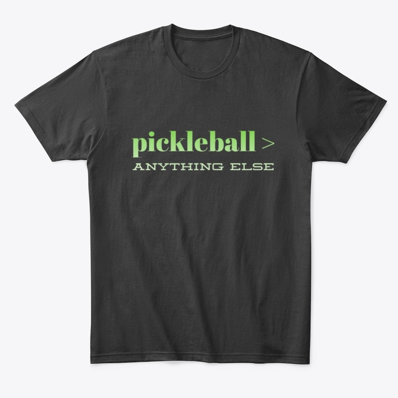 Pickleball Over Anything  Sport Athlete 