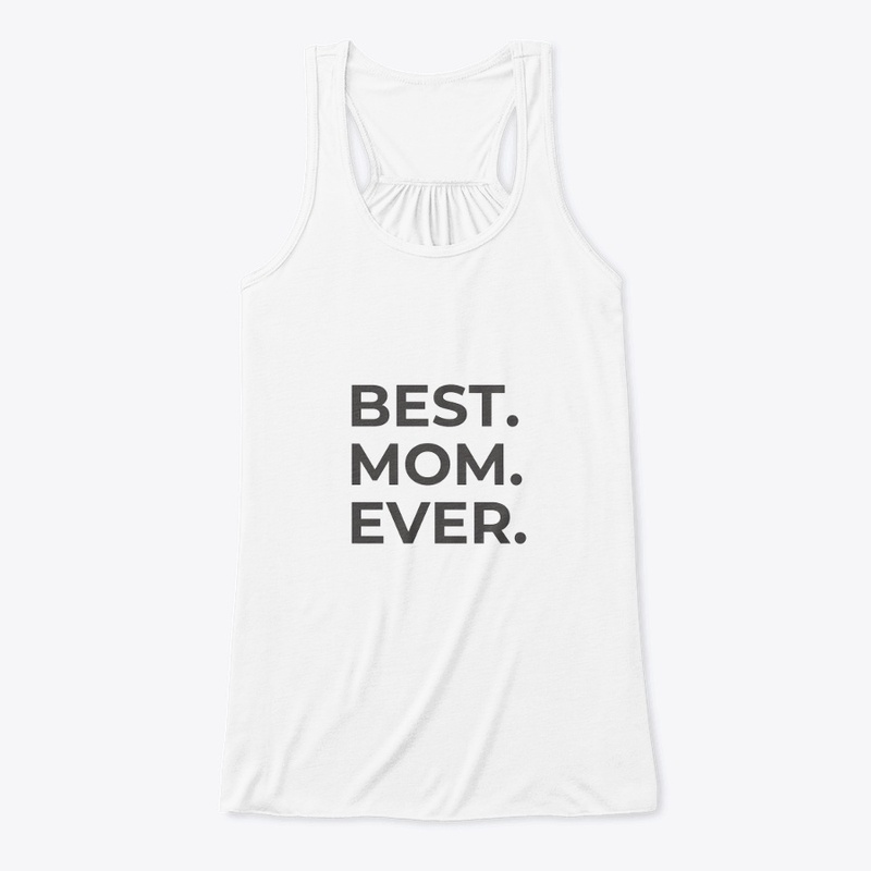 BEST MOM EVER