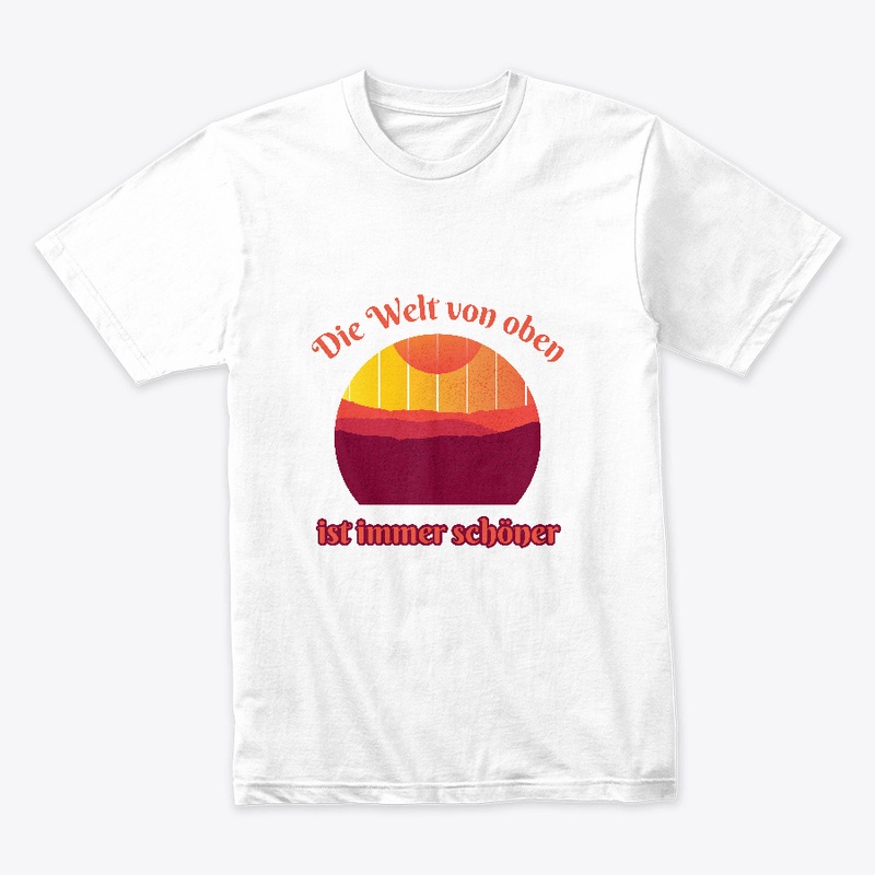 Die Welt Von Oben Ist Immer Schöner