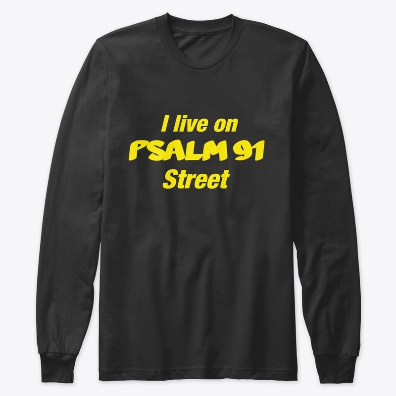 I Live on PSALM 91 Street