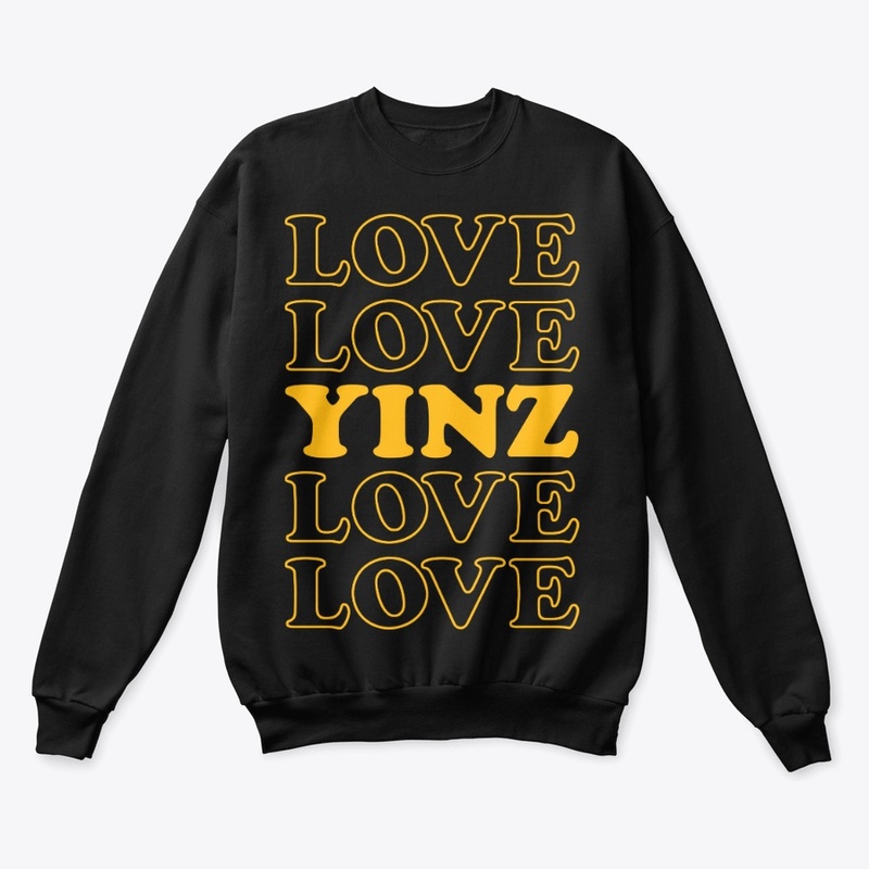 LOVE LOVE YINZ LOVE LOVE